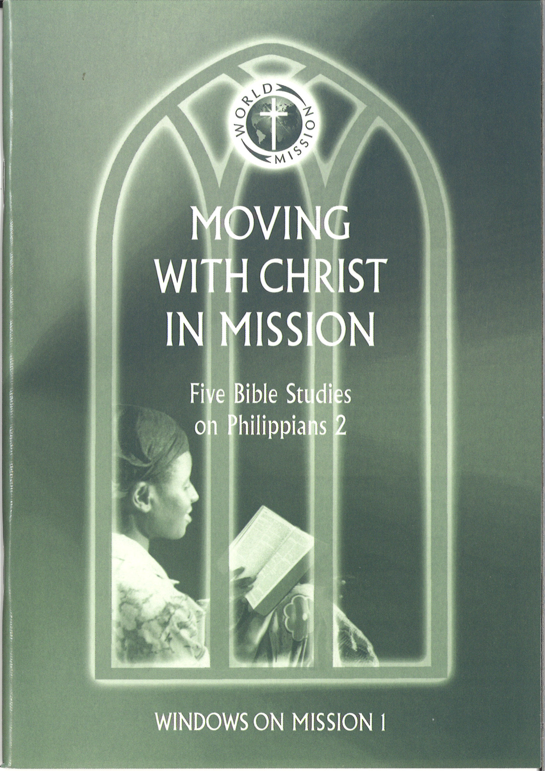Moving with Christ in Mission